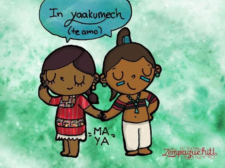 Cómo se dice Te Amo en Maya